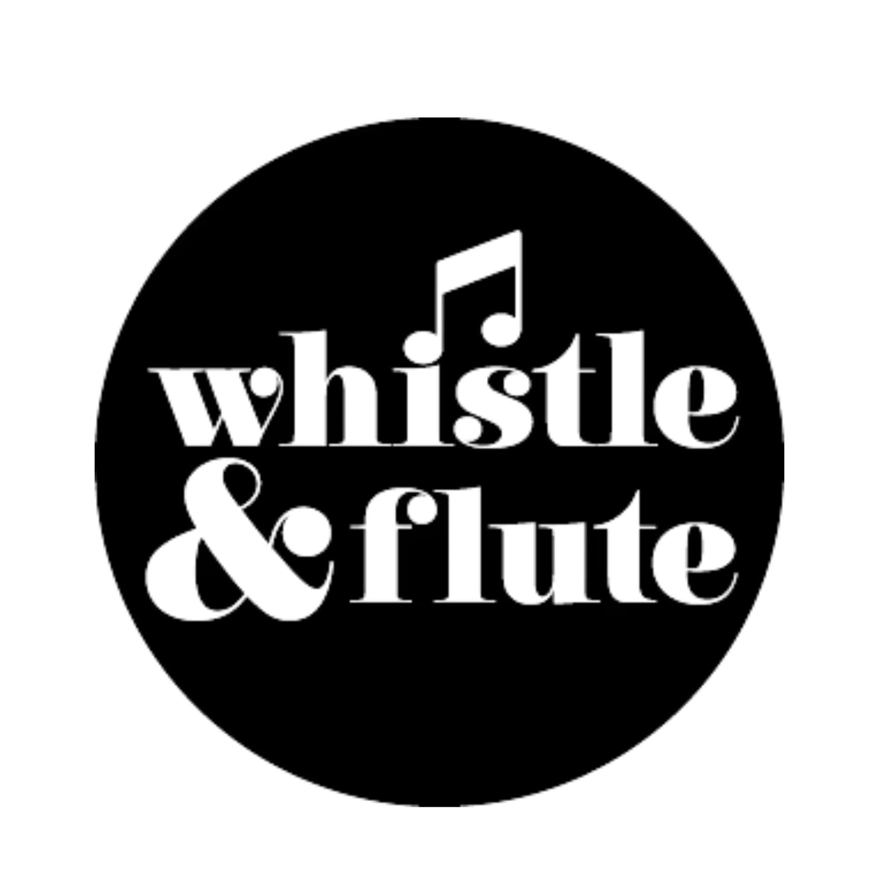 Whistle and Flute